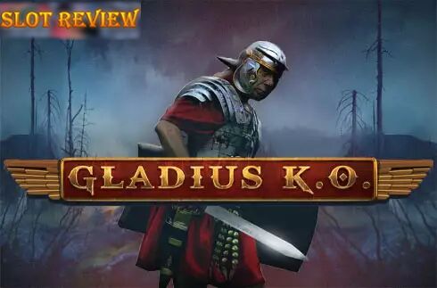 Gladius KO Slot Review